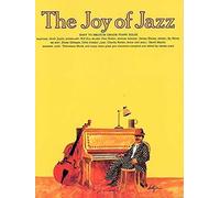 The joy of jazz piano: Piano Solo