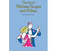 Denes agay : the joy of waltzes, tangos and polkas: Piano Solo (Joy Books (Music Sales))