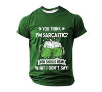 DENGJIAMY - Camiseta de manga corta con cuello redondo y estampado de cerveza para hombre, con texto en inglés "You Thank I'm Sarcastic You Should Hear What I Don't Sad", verde, M
