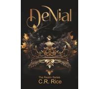 Denial: A Metaphysical Science Fantasy Novel
