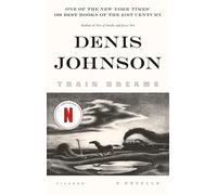 Denis Johnson Train Dreams (Tapa blanda) (Importación USA)