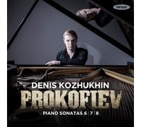 Denis Kozhukhin - Klaviersonaten 6-9