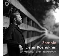 Denis Kozhukhin, piano - Somnia