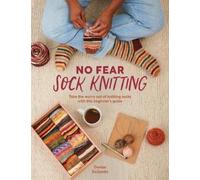 Denise Desantis No Fear Sock Knitting (Tapa blanda)