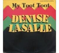 Denise LaSalle - My Toot Toot - Epic - A 12-6334