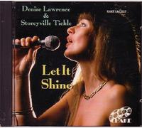Denise Lawrence & Storeyville - Let It Shine