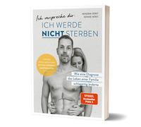 Denise Verst He Ich verspreche dir: Ich werde nicht sterben: Wie ein (Tapa dura)