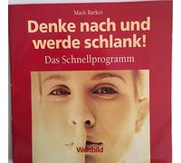 Denke nach und werde schlank