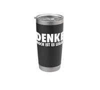 DENKE NOCH IST ES LEGAL Vaso térmico de acero inoxidable de doble pared
