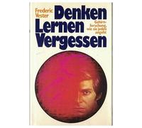 Denken, Lernen, Vergessen