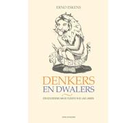 Denkers en dwalers: een geschiedenis van de filosofie in de Lage Landen