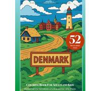 Denmark Coloring Book for Adults and Kids: Scandinavian Travel Nordic hygge Souvenir & Danish Gift from Copenhagen, Europe Coloring Pages