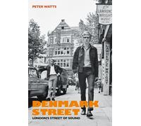 Denmark Street: London's Street of Sound