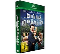 Denn die Musik und die Liebe in Tirol [Alemania] [DVD]