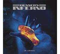 Denner's Inferno - in Amber (LP) [Vinilo]