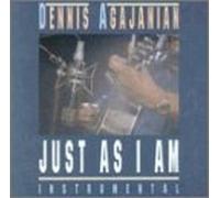 Dennis Agajanian - Just As I Am (US Import)