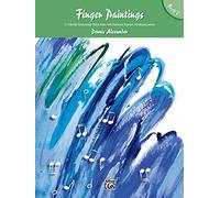 Dennis alexander: finger paintings - book 2 piano
