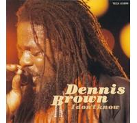 Dennis Brown - I Don't Know