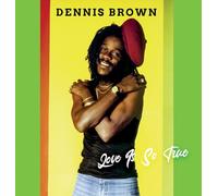 Dennis Brown - Love is So True
