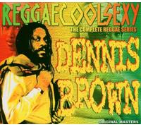 Dennis Brown - Reggae Cool Sexy Vol.1