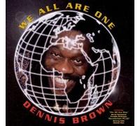 Dennis Brown - We All are One [Import]