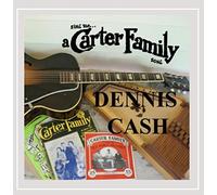 Dennis Cash - Sing Me a Carter Family Song