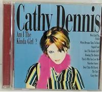 Dennis, Cathy - Am I the Kinda Girl
