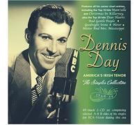 Dennis Day - America's Irish Tenor - The Singles Collection 1946-54