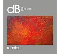 Dennis Dreith Band the - Reunion [Vinilo]