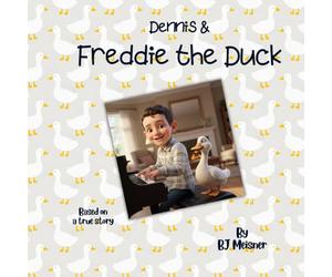 Dennis & Freddie the Duck