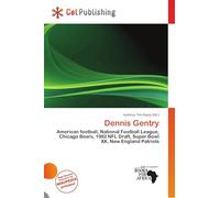 Dennis Gentry: American football, National Football League, Chicago Bears, 1982 NFL Draft, Super Bowl XX, New England Patriots