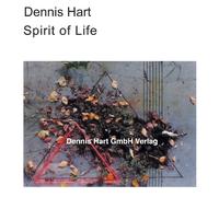 Dennis Hart - Spirit of Life [Import]