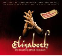 Dennis Martin - ELISABETH - Die Legende einer Heiligen (Heilige Elisabeth von Thüringen); Eisenach Original Musical Cast Doppel-CD