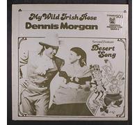 Dennis Morgan / Kathryn Grayson - my wild irish rose / desert song