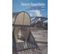 Dennis Oppenheim: Obra Escogida: 1968-2004. Dos Decadas De Propue Stas