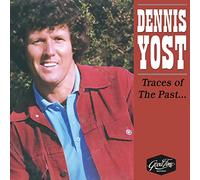 Dennis Yost - Traces of the Past