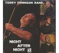 DENNISON, COREY BAND - Night After Night [Vinilo]
