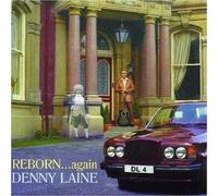 Denny LAINE - Reborn... Again