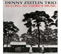 Denny Zeitlin Trio - As Long As There S Music [24bi