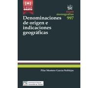 Denominaciones de Origen e Indicaciones Geográficas (Monografías)