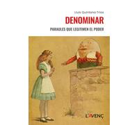 Denominar: Paraules que legitimen el poder