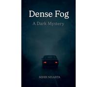 Dense Fog - A Dark Mystery: 1 (World of Darkness)