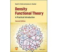 Density Functional Theory – A Practical Introduction – Wiley-VCH