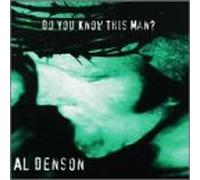 Denson, Al - Do You Know This Man