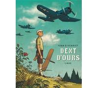 Dent d'ours - Tome 1 - Max (réédition) (Dent d'ours, 1)