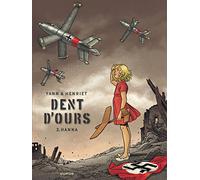 Dent d'ours - Tome 2 - Hanna (Dent d'ours, 2)