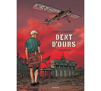 Dent d'ours - Tome 3 - Werner (Dent d'ours, 3)