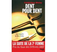 Dent pour dent: Une enquète de Nico Sirsky (Fayard Noir)