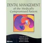 Dental Management of the Medically Compromised Patient