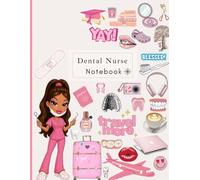 Dental Nurse Notebook Travel Theme: 100 Pages perfect gift for dental nurse | Ideal for chairside notes, sterilization reminders, procedure details, and daily tasks